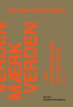 Mærk verden : en beretning om bevidsthed