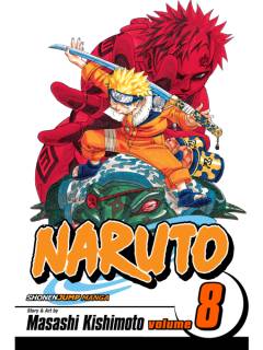 Naruto, Volume 8 : Life-And-Death Battles