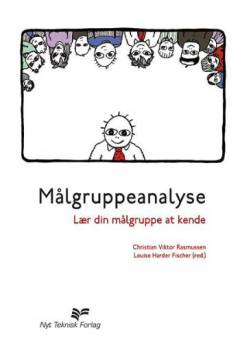 Målgruppeanalyse : lær din målgruppe at kende