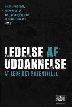 Ledelse af uddannelse : at lede det potentielle