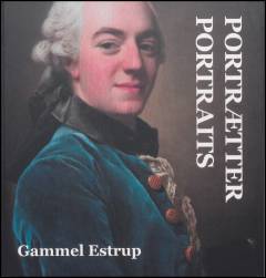 Gammel Estrups portrætter