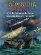 Udfordring til søs!