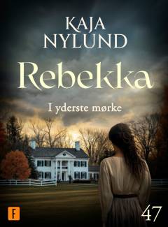 Rebekka - i yderste mørke