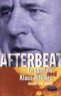 Afterbeat – samtale med Klaus Rifbjerg
