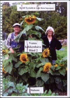 Vores køkkenhave. Bind 2 : Juli 2009-maj 2010