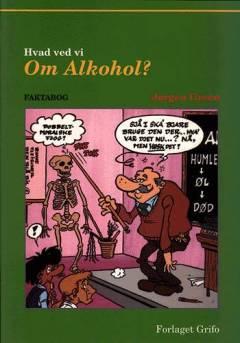 Hvad ved vi om alkohol?