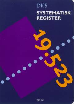 DK5. Systematisk register : decimalklassedeling. Årgang 2015