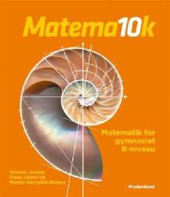 Matema10k : matematik for gymnasiet. Bind 2 : B-niveau