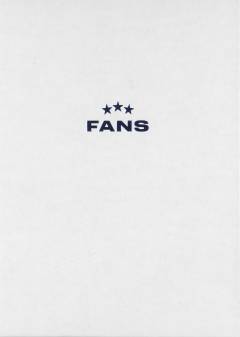 Fans