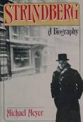 Strindberg. A biography