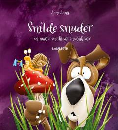 Snilde snuder - og andre snørklede snedigheder