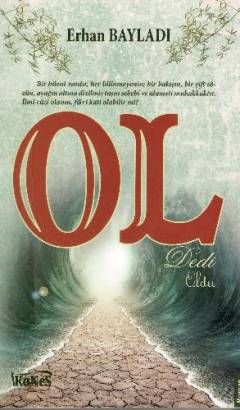 Ol dedi oldu