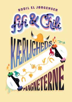Fifi & Chili - kærlighedsmagneterne