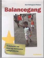 Balancegang : ti historier om Kina og menneskerettighederne