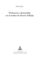 Distancia e inmersión en el teatro de Buero Vallejo