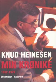 Min krønike. Bind 1 : 1932-1979