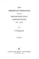 The American struggle for the British West India carrying trade : 1815-1830