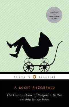 The curious case of Benjamin Button and other jazz age stories