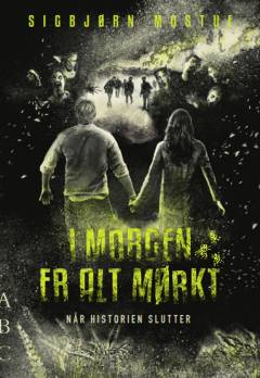 I morgen er alt mørkt - når historien slutter