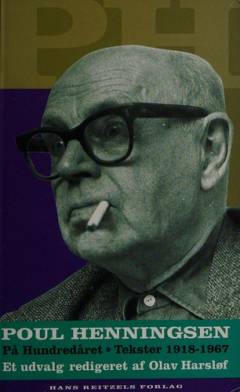 På hundredåret : tekster 1918-1967