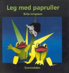 Leg med papruller