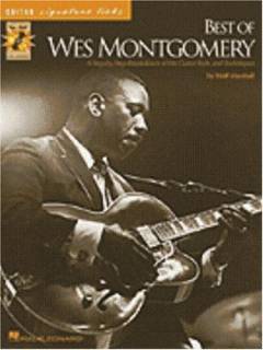 Best of Wes Montgomery : a step-by-step breakdown of his guitar style and techniques