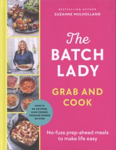 The Batch Lady - grab and cook