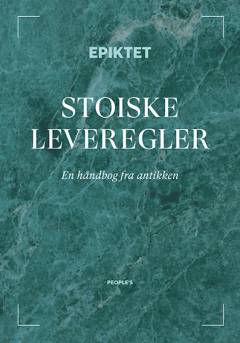 Stoiske leveregler : en håndbog fra antikken