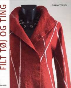 Filt tøj og ting