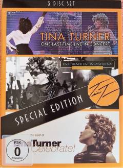 One last time live in concert: Live in Amsterdam : Wildest dreams tour: The best of Tina Turner : Celebrate!