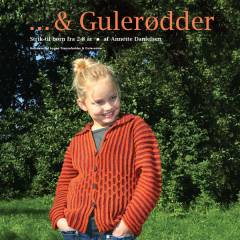 - & gulerødder : strik til børn fra 2 til 8 år