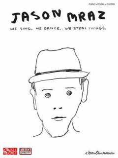We sing, we dance, we steal things : \piano, vocal, guitar\