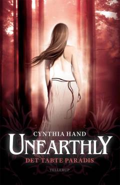 Unearthly. 2 : Det tabte paradis