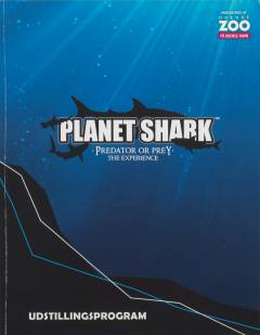 Planet shark : predator or prey : the experience