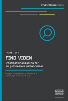 Find viden : informationssøgning for de gymnasiale uddannelser