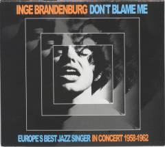 Don't blame me : Europe's best jazz singer in concert 1958-1962