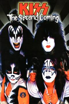 Kiss - the second coming