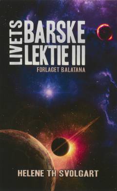 Livets barske lektie. Bind 3