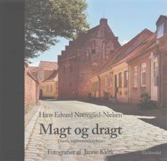 Magt og dragt : dansk teglstensarkitektur