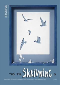 Tid til skrivning. Bind 3