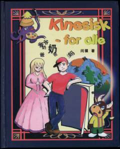 Kinesisk for alle. Bind 1