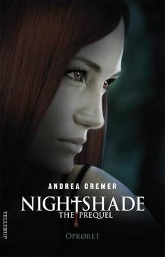 Nightshade, the prequel - oprøret