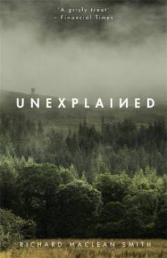 Unexplained : supernatural stories for uncertain times
