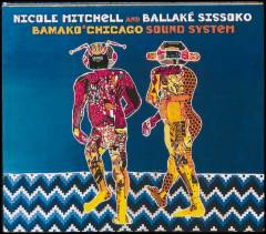 Bamako*Chicago Sound System