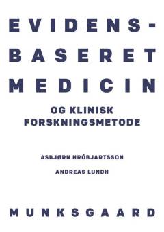 Evidensbaseret medicin og klinisk forskningsmetode