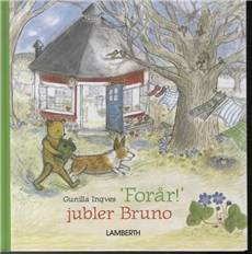 "Forår!" jubler Bruno