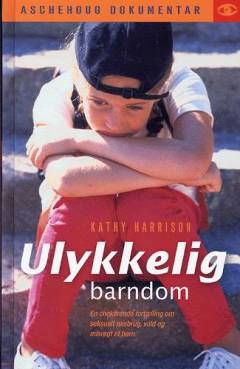 Ulykkelig barndom