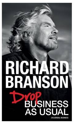 Drop business as usual