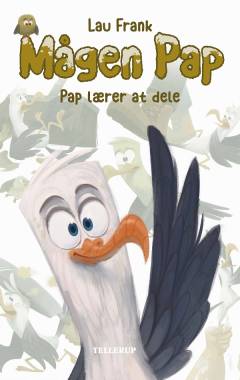 Mågen Pap - Pap lærer at dele