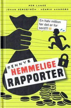 Bennys hemmelige rapporter
